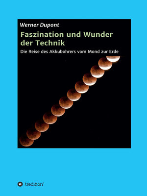 cover image of Faszination und Wunder der Technik